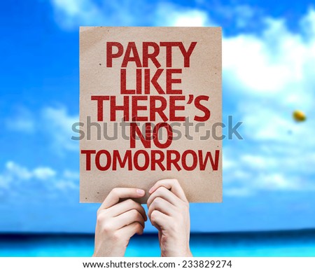 Party Like There\'s No Tomorrow card with a beach on background