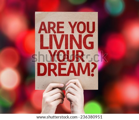 Are You Living Your Dream? card with colorful background with defocused lights