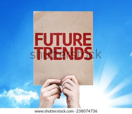 Future Trends card with beautiful day
