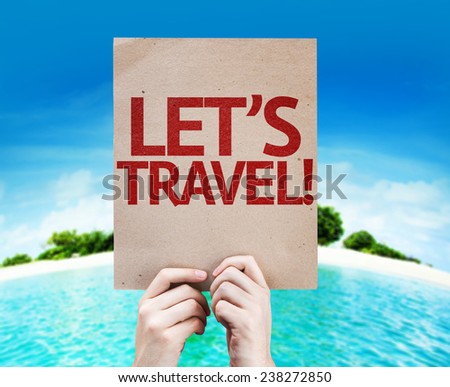 Let\'s Travel! card with a beach on background