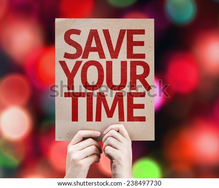 Save Your Time card with colorful background with defocused lights