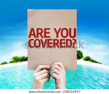 Are You Covered? card with a beach background