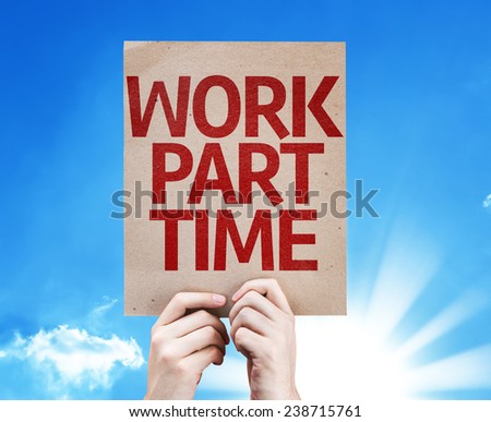 Work Part Time card with beautiful day
