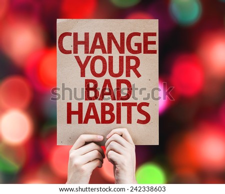 Change Your Bad Habits card with colorful background with defocused lights