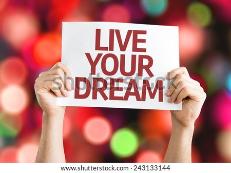 Live Your Dream card with colorful background with defocused lights