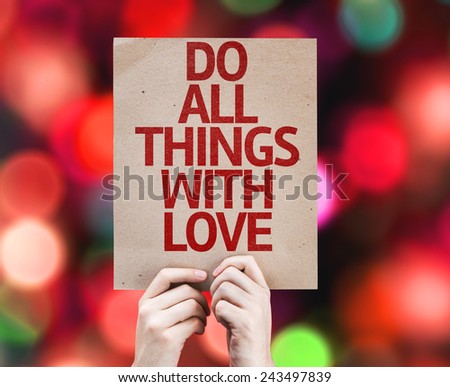 Do All Things With Love card with colorful background with defocused lights