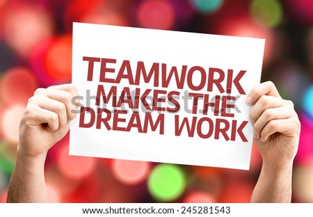 Teamwork Makes the Dream Work card with colorful background with defocused lights