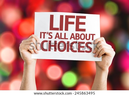 Life is All About Choices card with colorful background with defocused lights
