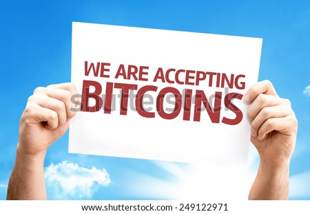 We Are Accepting Bitcoins card with sky background