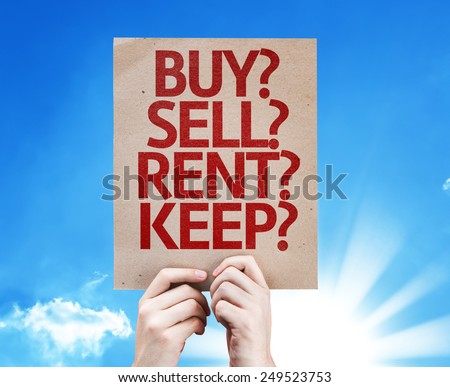 Buy? Sell? Rent? Keep? card with sky background