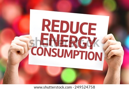 Reduce Energy Consumption card with colorful background with defocused lights