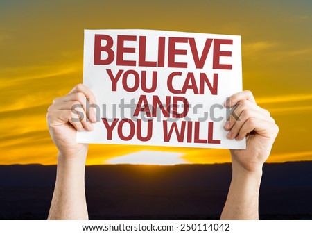 Believe You Can and You Will card with sunset background