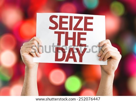 Seize the Day card with colorful background with defocused lights