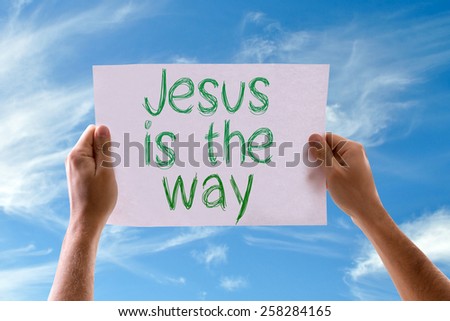 Jesus is the Way card with sky background