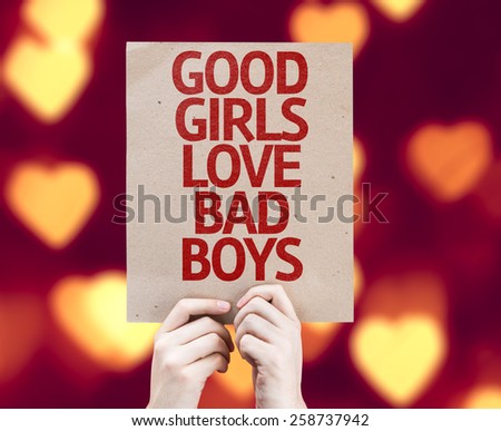 Good Girls Love Bad Boys card with heart bokeh background