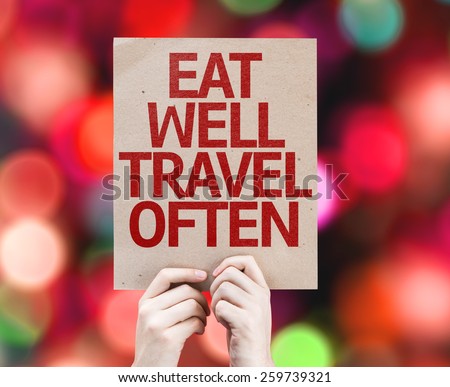 Eat Well Travel Often card with bokeh background