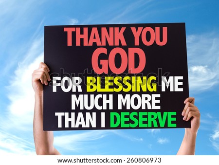 Thank You God For Blessing Me Much More Than I Deserve card with sky background