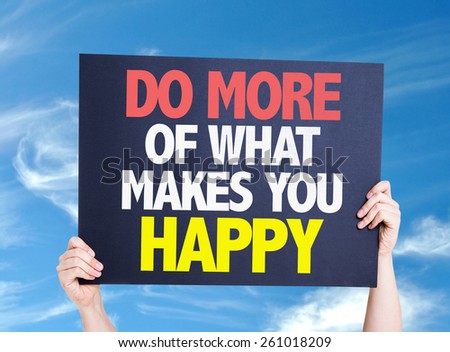 Do More Of What Makes You Happy card with sky background