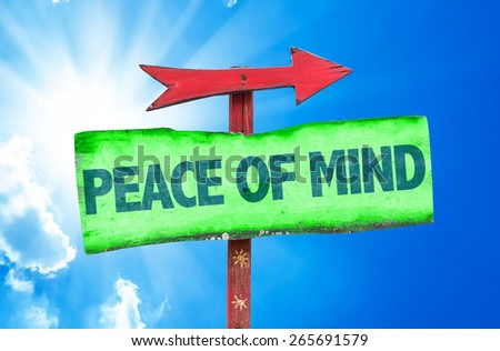 Peace of Mind sign with sky background