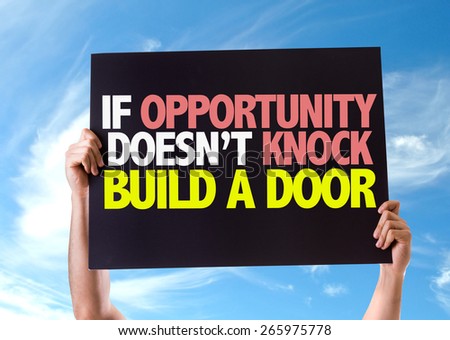 If Opportunity Doesn't Knock Build a Door card with sky background