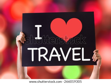I Love Travel card with bokeh background
