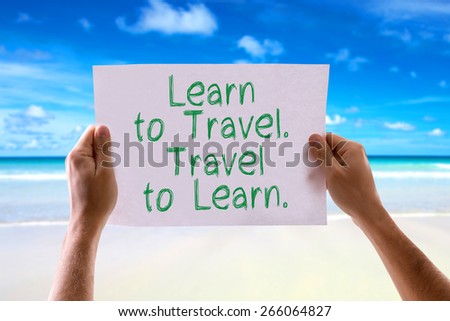 Learn to Travel. Travel to Learn. card with beach background