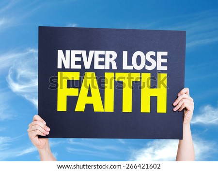 Never Lose Faith card with sky background