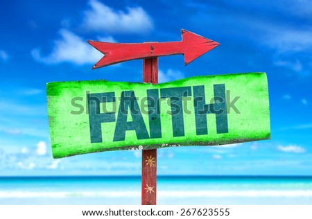 Faith sign with beach background