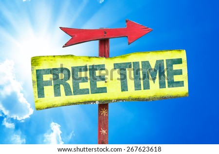 Free Time sign with sky background