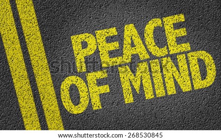 Peace of Mind written on the road