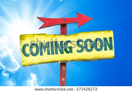 Coming Soon sign with sky background