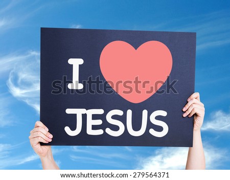I Love Jesus card with sky background