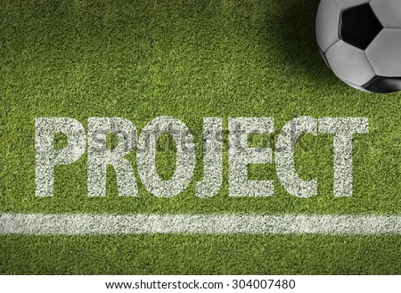 Soccer field with the text: Project