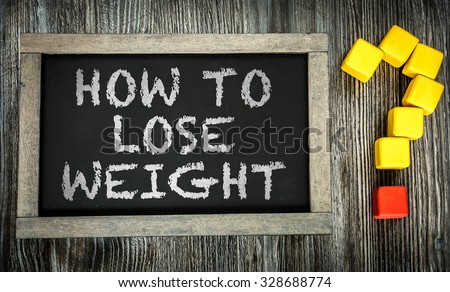 How To Lose Weight? written on chalkboard
