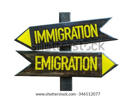 Immigration - Emigration Signpost Isolated On White Background Stock ...