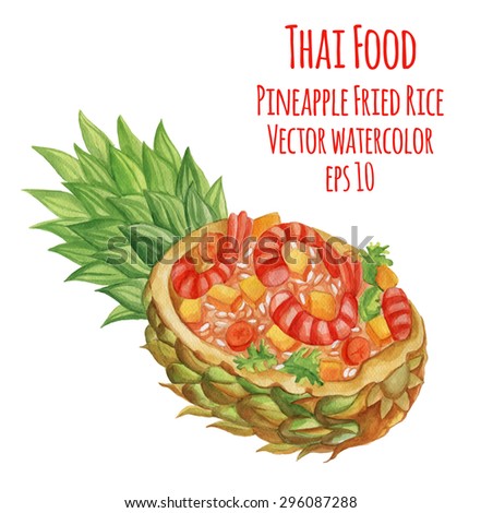 Watercolor-style vector illustration of Thai-food dish. Fried rice in pineapple.