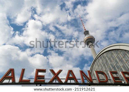 Berlin tv tower view from Alexanderplatz station.