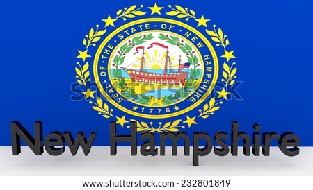 Writing with the name of the US state New Hampshire made of dark metal  in front of state flag