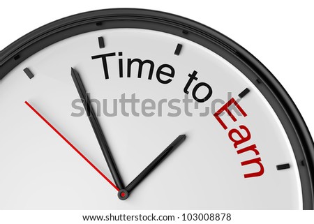  - stock-photo-modern-clock-with-time-to-earn-sign-on-a-white-background-103008878