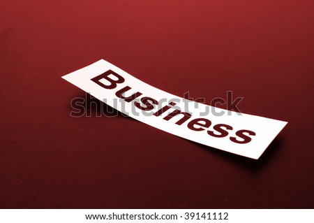 business written on paper showing commercial concept