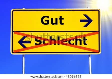 choose the good or bad choice concept with road sign