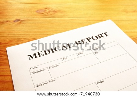 medical report form in doctors hospital office showing health concept