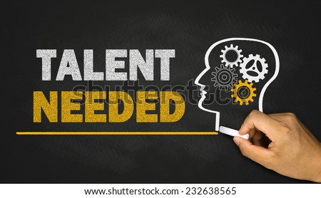 talent needed concept on blackboard