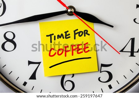 time for coffee on post-it stuck to a wall clock