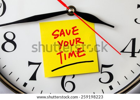 save your time on post-it stuck to a wall clock