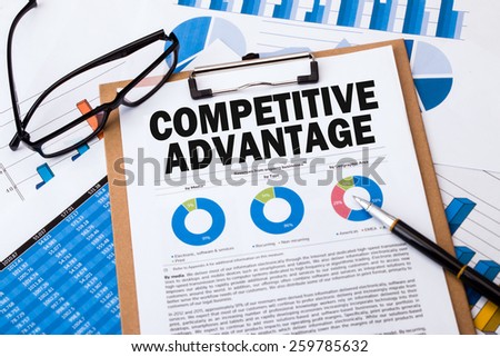 competitive advantage analysis concept on clipboard