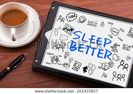 sleep better handwritten on tablet pc