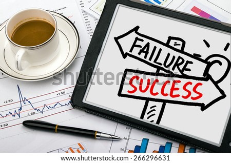 success or failure signpost concept hand drawing on tablet pc