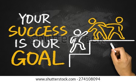 your success is our goal hand drawing on blackboard