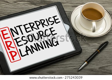 ERP concept:enterprise resource planning handwritten on tablet pc